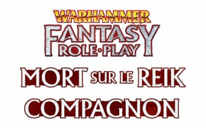 Warhammer Fantasy - 4 Mort sur le Reik Compagnon