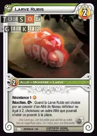 Larve Rubis  [Astrub 45/160]