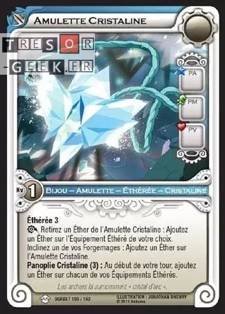 Amulette Cristaline [Ogrest 150/160]