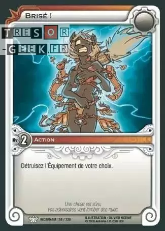 Brisé ! [Incarnam 158/320]