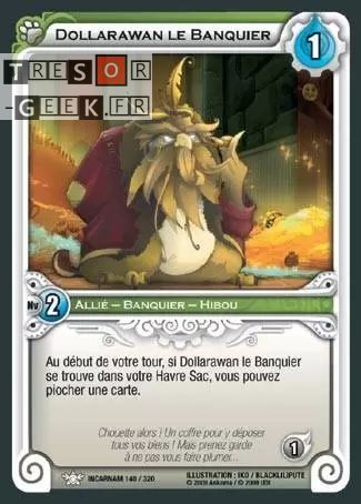 Dollarawan le Banquier [Incarnam 140/320]
