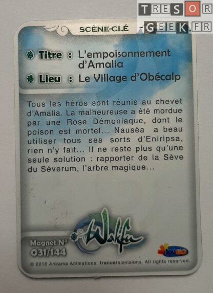 Magnet Wakfu #31: L'empoisonnement d'Amalia (épisode 7)