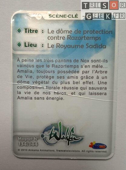 Magnet Wakfu #134: Le dôme de protection contre Razortemps (épisode 25)