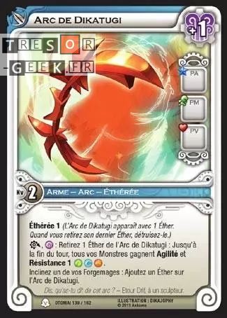 Arc de Dikatugi [Otomaï 139/160]