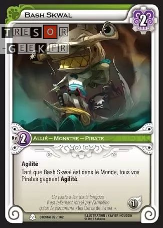 Bash Skwal [Otomaï 32/160]