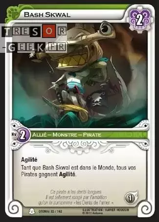 Bash Skwal [Otomaï 32/160]