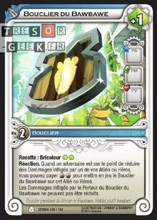 Bouclier du Bawbawe [Otomaï 155/160]