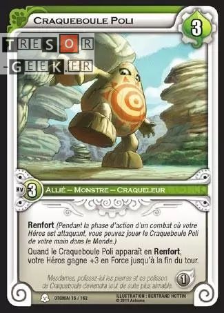 Craqueboule Poli [Otomaï 15/160]