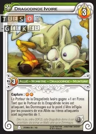 Dragodinde Ivoire [Otomaï 60/160]