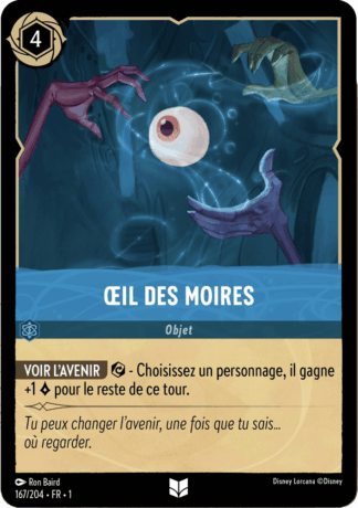 Oeil des Moires 167/204 - Lorcana S1 FR