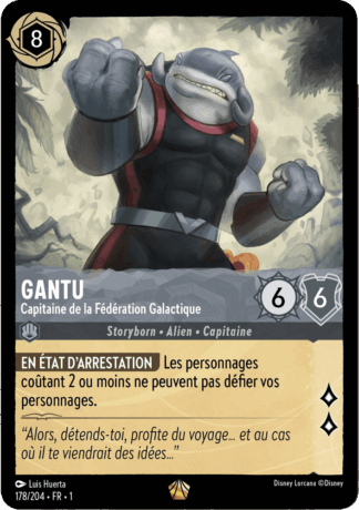 Capitaine Gantu - Capitaine de la Fédération Galactique 178/204 - Lorcana S1 FR