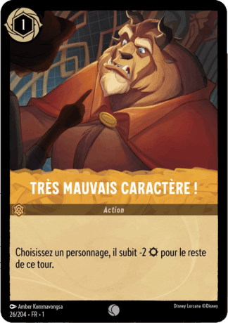 Très mauvais caractère ! 26/204 - Lorcana S1 FR