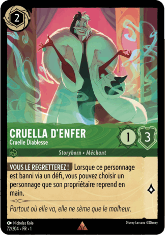 Cruella denfer - Cruelle Diablesse 72/204 - Lorcana S1 FR