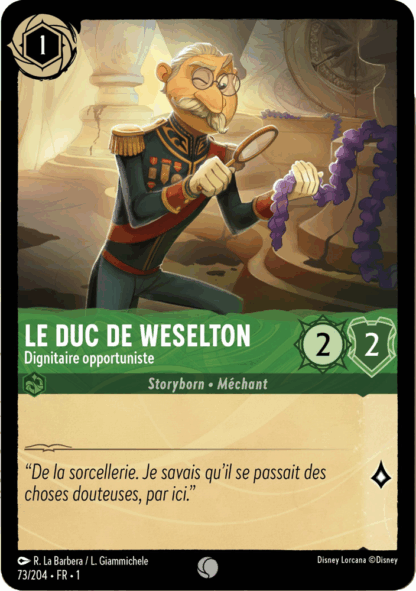 Le duc de Weselton - Dignitaire opportuniste 73/204 - Lorcana S1 FR