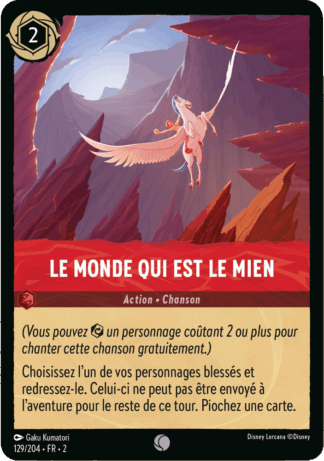 Le monde qui est le mien 129/204 - Lorcana S2 FR