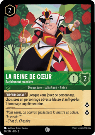 La Reine de Coeur - Colérique 90/204 - Lorcana S2 FR
