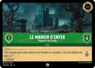 Le Manoir dEnfer - Propriété de Cruella 100/204 - Lorcana S3 FR