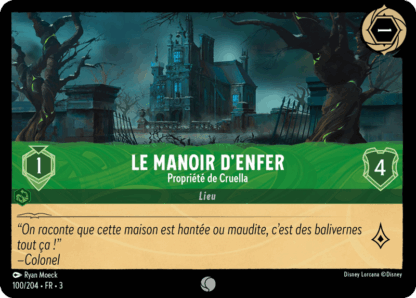 Le Manoir dEnfer - Propriété de Cruella 100/204 - Lorcana S3 FR