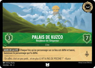 Palais de Kuzco - Résidence de lEmpereur 102/204 - Lorcana S3 FR