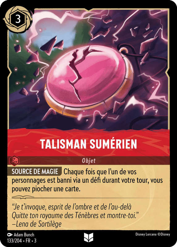 Talisman Sumérien - Objet 133/204 - Lorcana S3 FR
