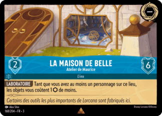 La Maison de Belle - Atelier de Maurice 168/204 - Lorcana S3 FR