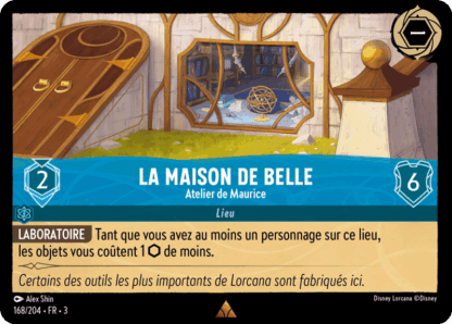 La Maison de Belle - Atelier de Maurice 168/204 - Lorcana S3 FR