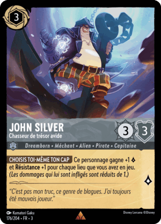 John Silver - Chasseur de trésor avide 176/204 - Lorcana S3 FR