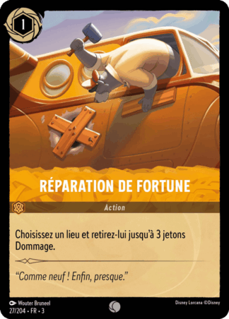 Réparation de fortune - Action 27/204 - Lorcana S3 FR