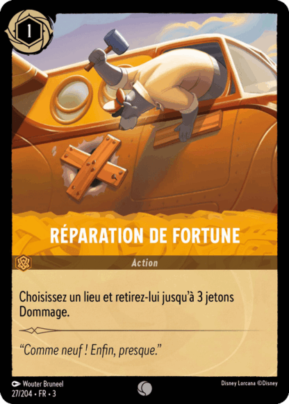 Réparation de fortune - Action 27/204 - Lorcana S3 FR