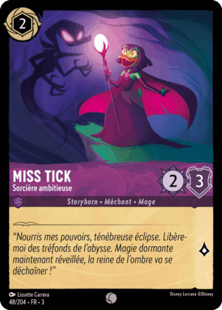 Miss Tick - Sorcière ambitieuse 48/204 - Lorcana S3 FR