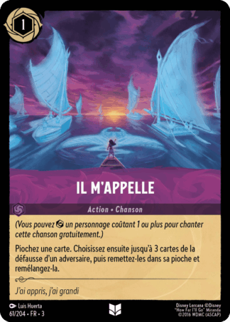Il mappelle - Action 61/204 - Lorcana S3 FR