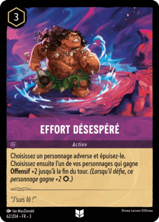 Effort désespéré - Action 62/204 - Lorcana S3 FR