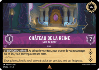 Château de la Reine - Salle du miroir 67/204 - Lorcana S3 FR