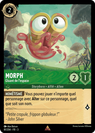 Morph - Gluant de lespace 81/204 - Lorcana S3 FR