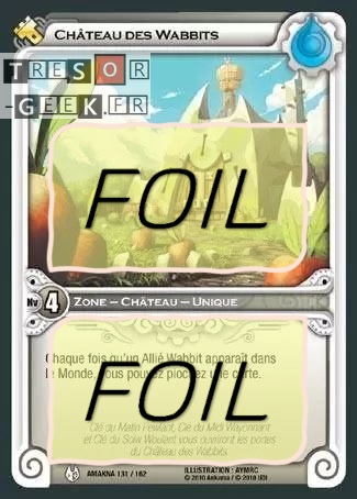 Château des Wabbits FOIL [Amakna 131/162 WAKFU]