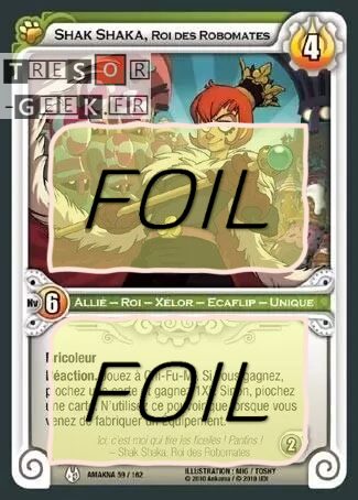 Shak Shaka, Roi des Robomates FOIL [Amakna 59/162 WAKFU]