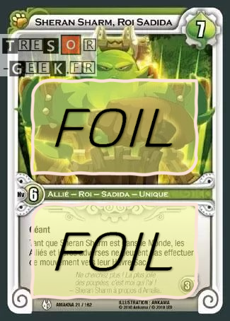 Sheram Sharm, Roi Sadida FOIL [Amakna 21/162 WAKFU]