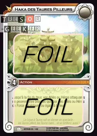 Haka des Taures Pilleurs FOIL [Astrub 92/162 WAKFU]