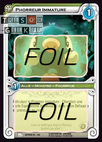 Phorreur Immature FOIL [Astrub 59/162 WAKFU]