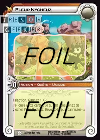 Pleur Nycheuz FOIL [Astrub 120/162 WAKFU]