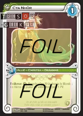 Cya Nhûr FOIL [Bonta & Brâkmar 142/320 WAKFU]