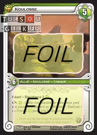Koulosse FOIL [Bonta & Brâkmar 59/320 WAKFU]