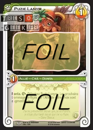 Puzie Lanym FOIL [Bonta & Brâkmar 104/320 WAKFU]