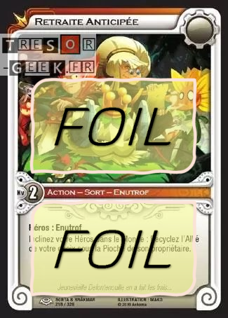 Retraite Anticipée FOIL [Bonta & Brâkmar 218/320 WAKFU]