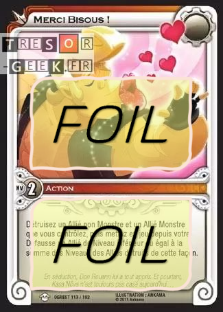 Merci Bisous ! FOIL [Ogrest 113/162 WAKFU]