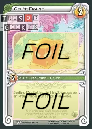 Gelée Fraise FOIL [Dofus Collection 52/100 WAKFU]
