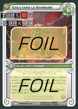 Goultard le Barbare FOIL [Dofus Collection 59/100 WAKFU]