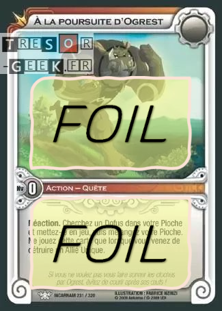 À la Poursuite d'Ogrest FOIL [Incarnam 231/320 WAKFU]