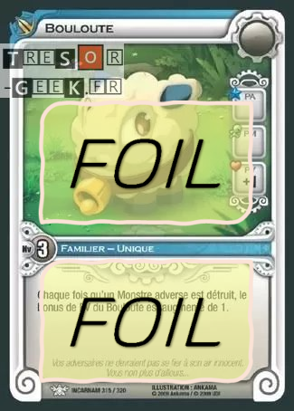 Bouloute FOIL [Incarnam 315/320 WAKFU]