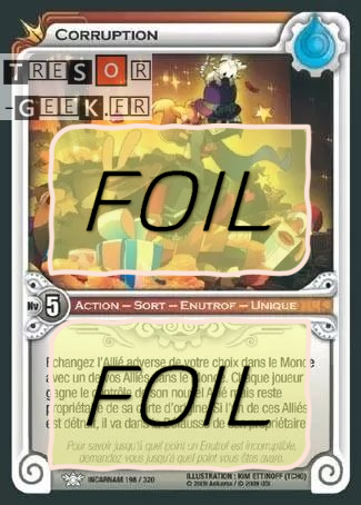 Corruption FOIL [Incarnam 198/320 WAKFU]